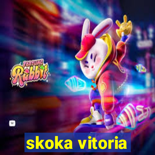 skoka vitoria